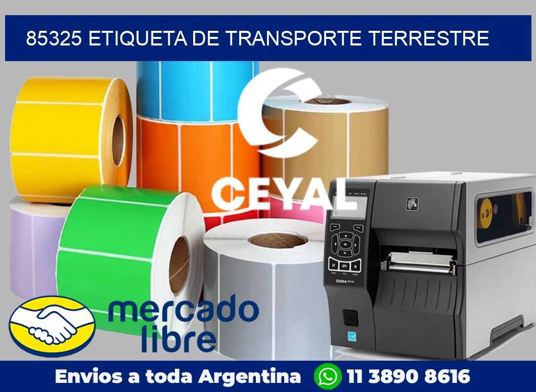 85325 Etiqueta de transporte terrestre