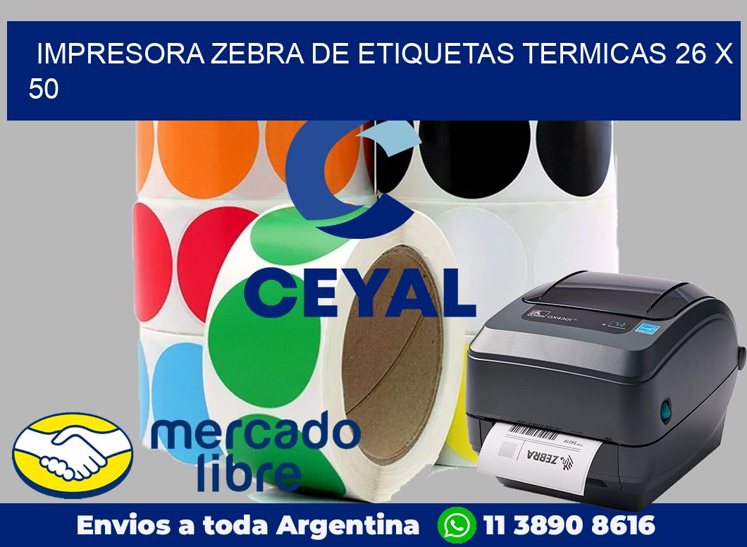 Impresora Zebra de etiquetas termicas 26 x 50