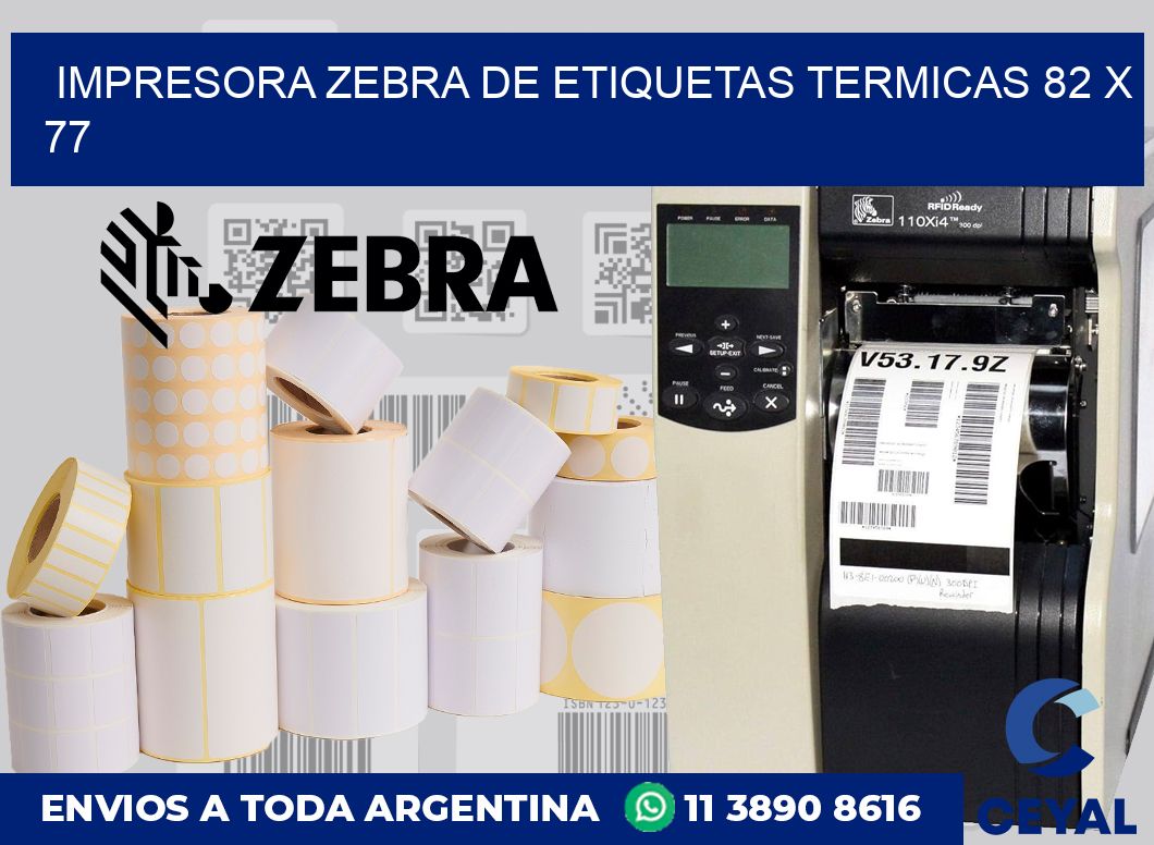 Impresora Zebra de etiquetas termicas 82 x 77