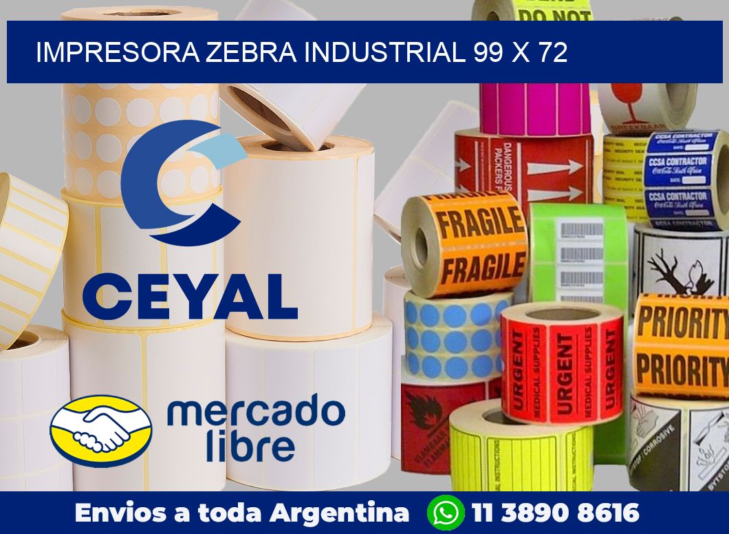 Impresora Zebra industrial 99 x 72