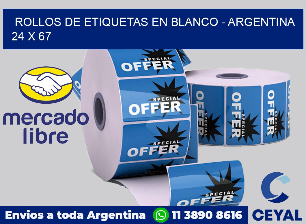 Rollos de etiquetas en blanco - Argentina 24 x 67