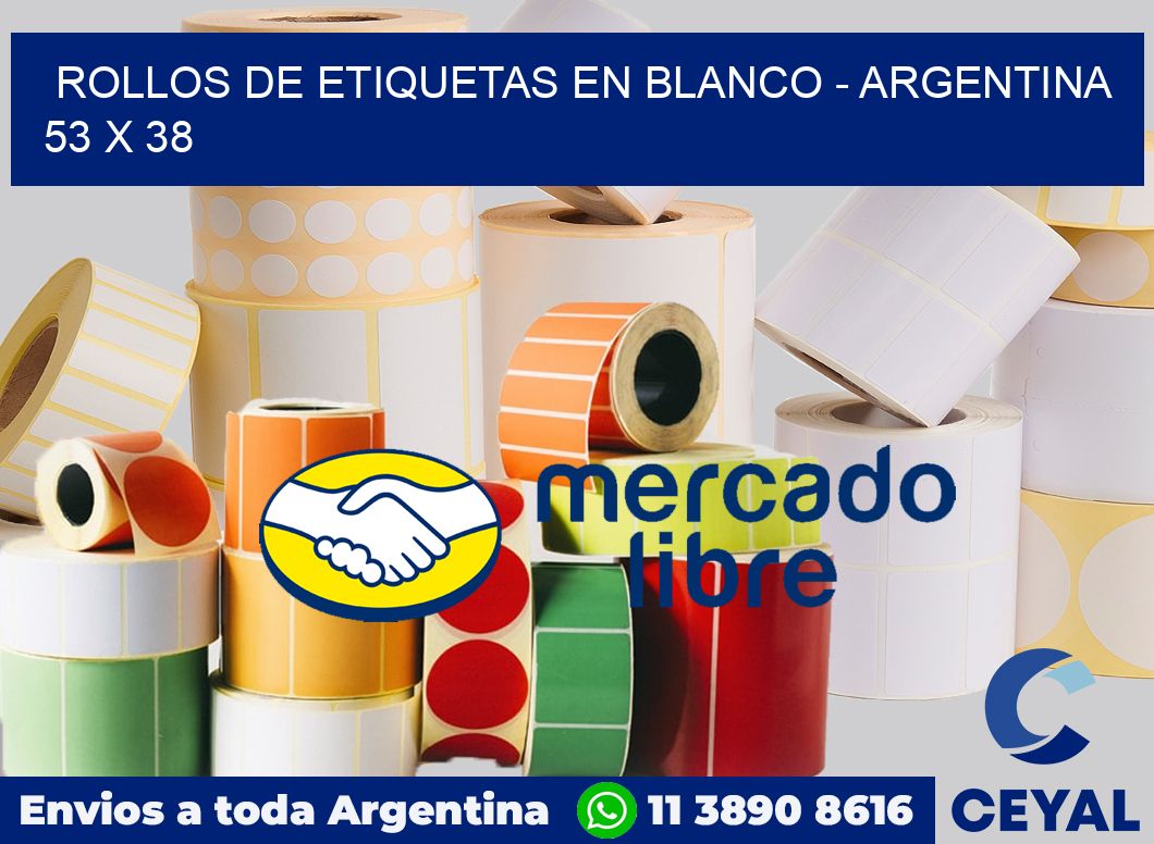 Rollos de etiquetas en blanco - Argentina 53 x 38