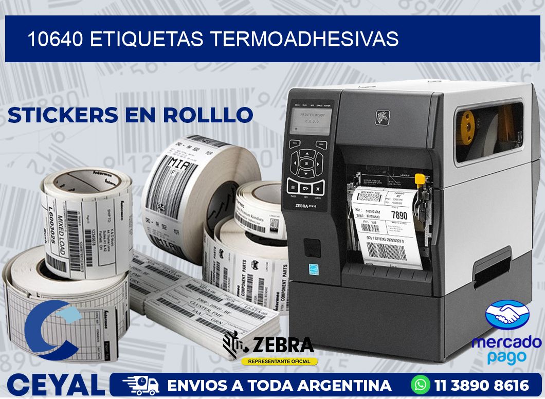 10640 ETIQUETAS TERMOADHESIVAS