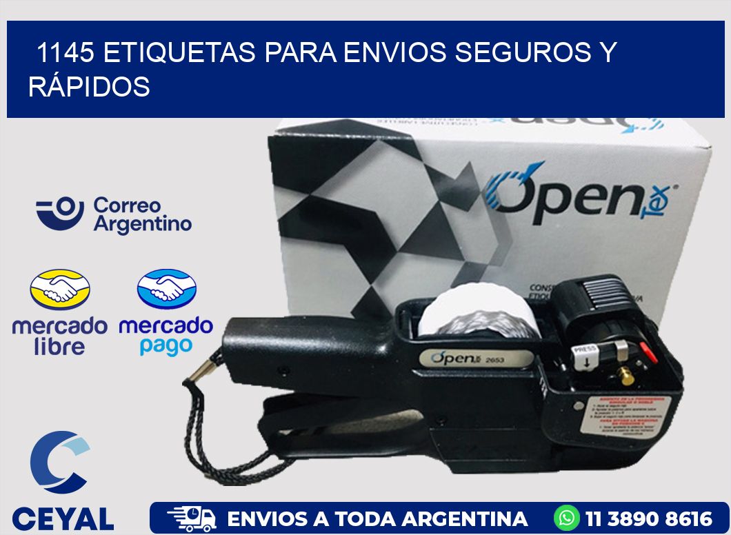 1145 ETIQUETAS PARA ENVIOS SEGUROS Y RÁPIDOS