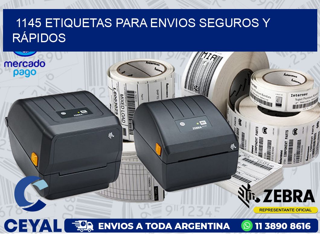 1145 ETIQUETAS PARA ENVIOS SEGUROS Y RÁPIDOS