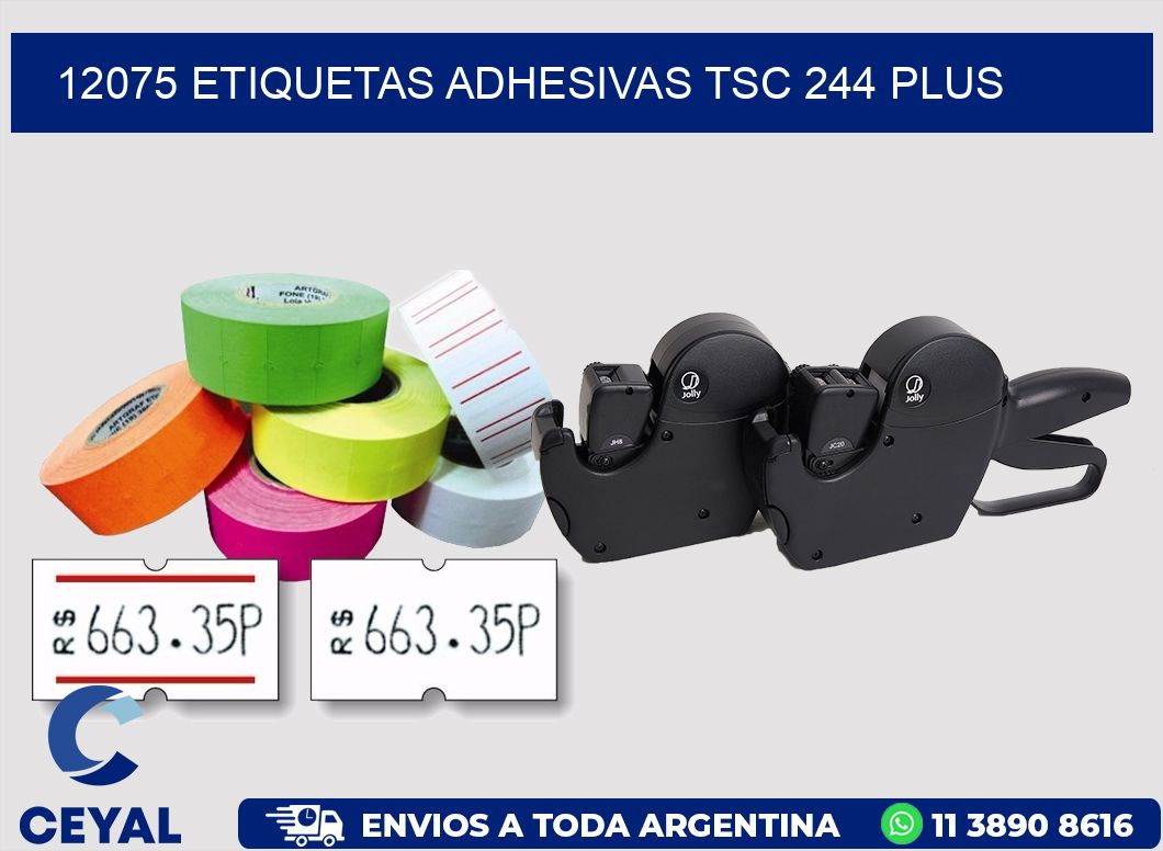 12075 ETIQUETAS ADHESIVAS TSC 244 PLUS
