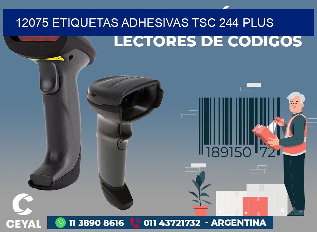 12075 ETIQUETAS ADHESIVAS TSC 244 PLUS
