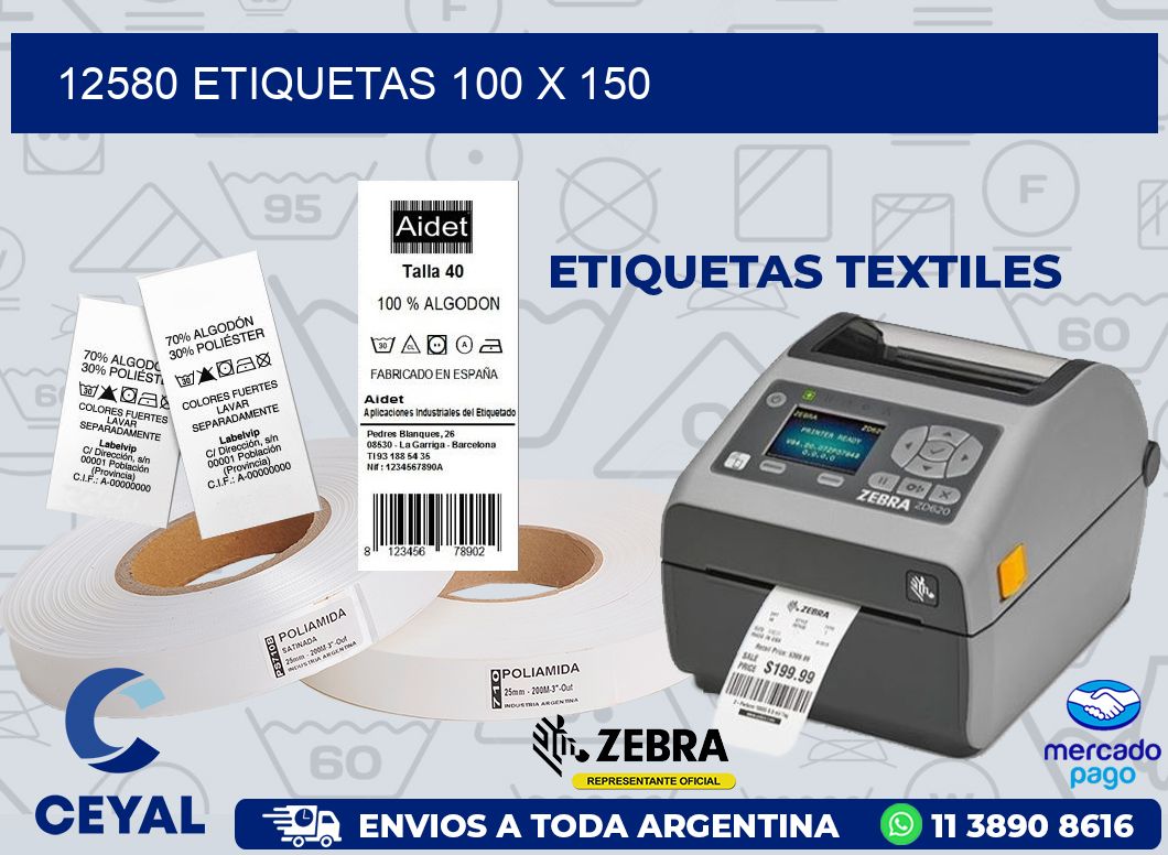 12580 ETIQUETAS 100 X 150