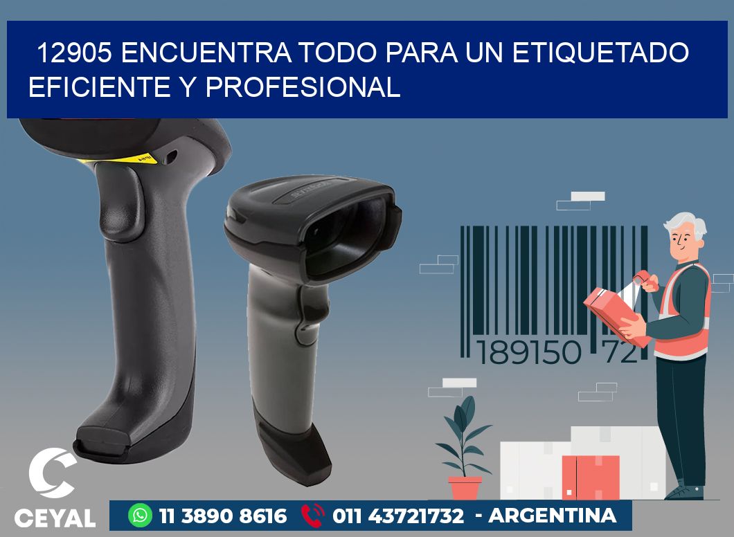 12905 ENCUENTRA TODO PARA UN ETIQUETADO EFICIENTE Y PROFESIONAL