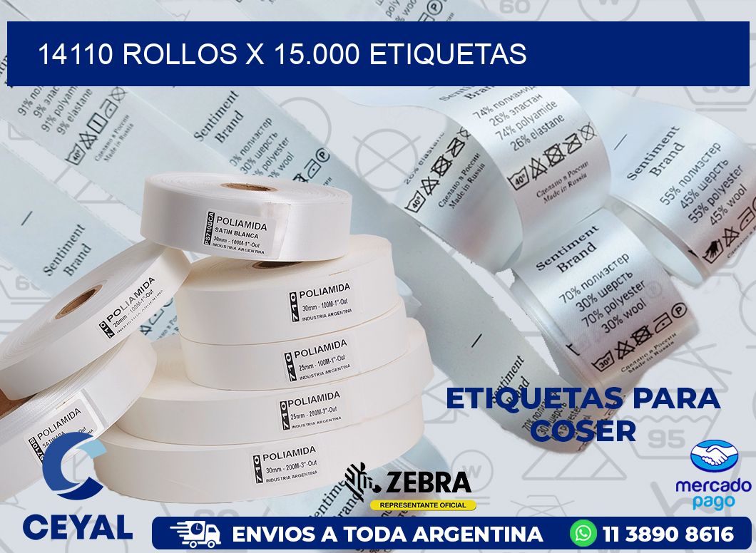 14110 ROLLOS X 15.000 ETIQUETAS
