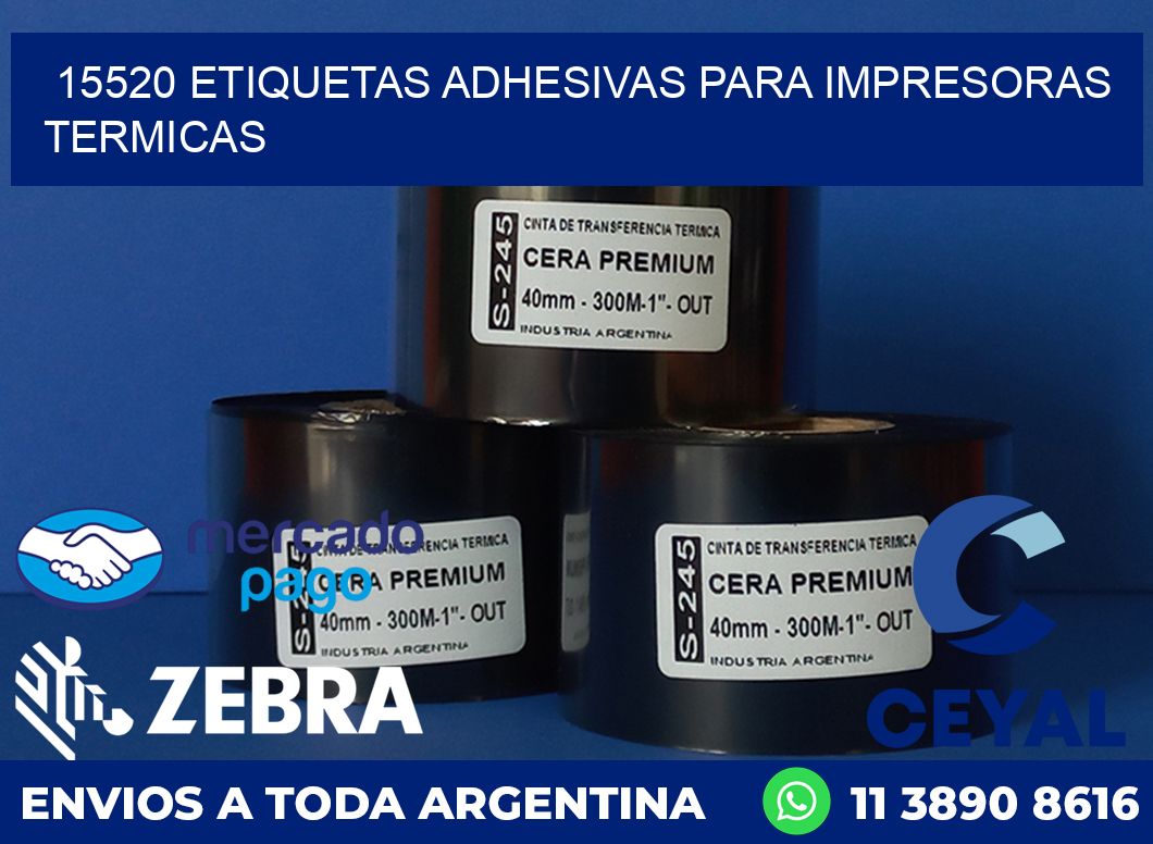 15520 ETIQUETAS ADHESIVAS PARA IMPRESORAS TERMICAS