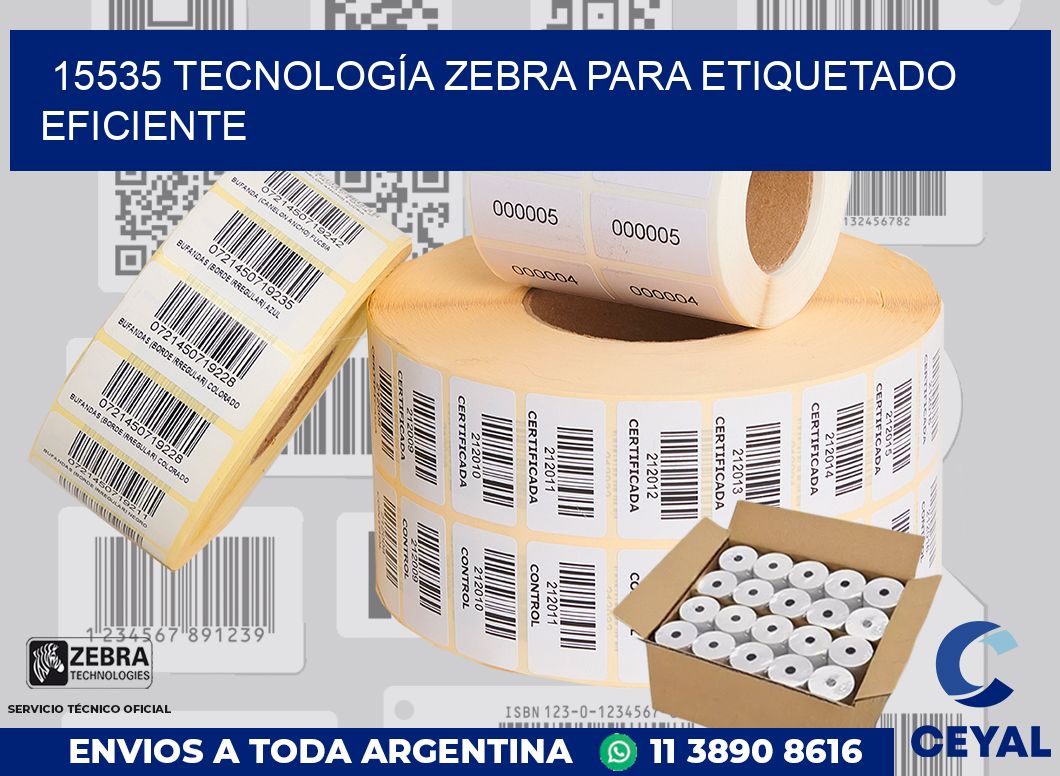 15535 TECNOLOGÍA ZEBRA PARA ETIQUETADO EFICIENTE