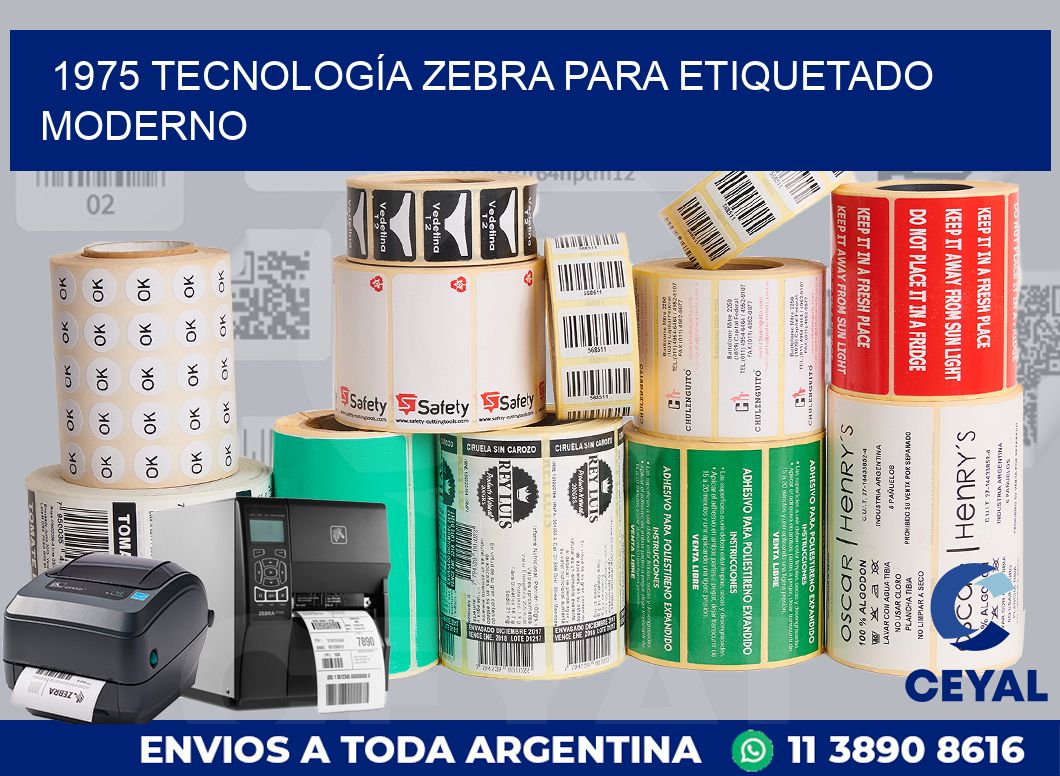 1975 TECNOLOGÍA ZEBRA PARA ETIQUETADO MODERNO