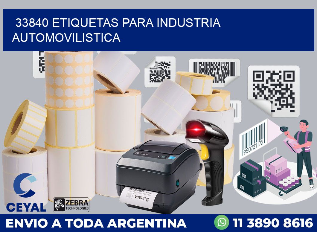 33840 ETIQUETAS PARA INDUSTRIA AUTOMOVILISTICA