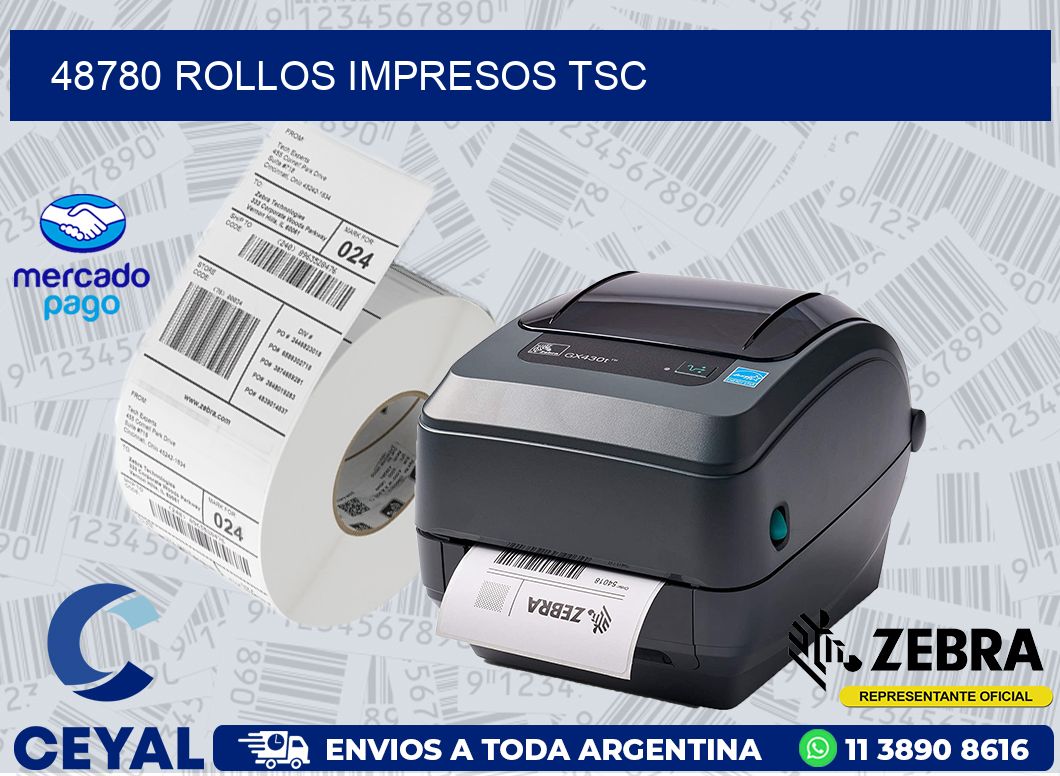 48780 ROLLOS IMPRESOS TSC