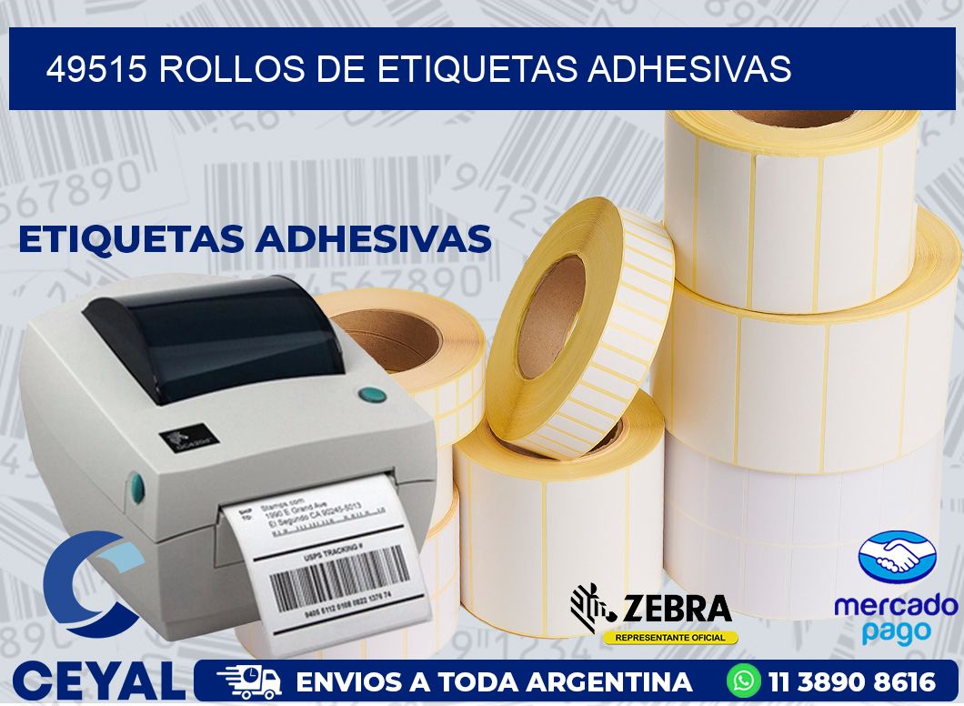 49515 ROLLOS DE ETIQUETAS ADHESIVAS