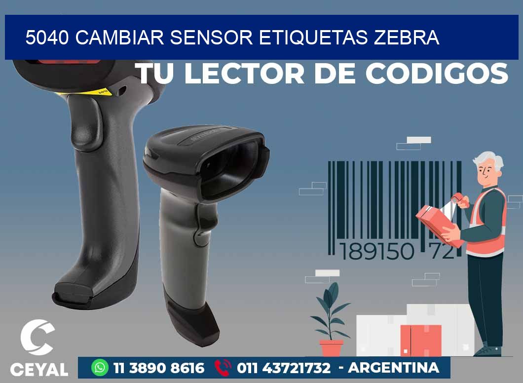 5040 CAMBIAR SENSOR ETIQUETAS ZEBRA