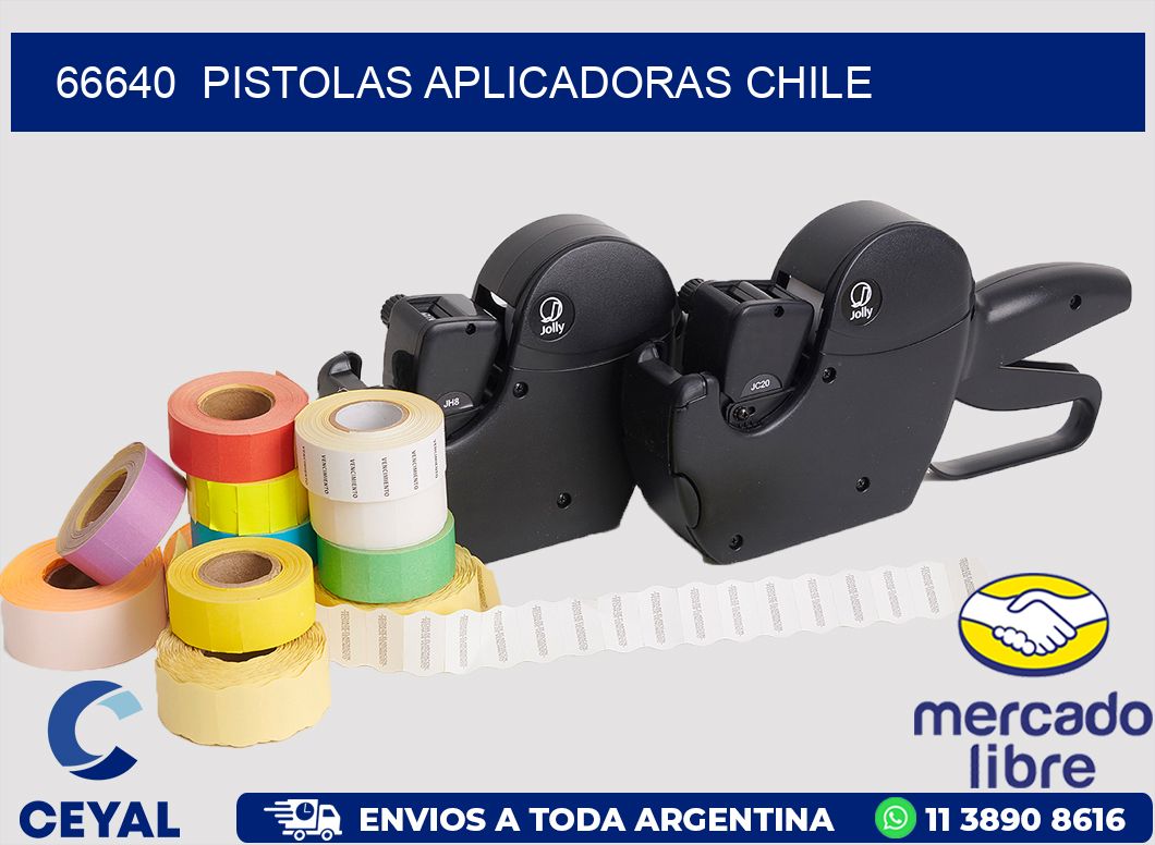 66640  PISTOLAS APLICADORAS CHILE