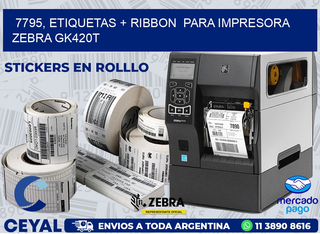 7795, etiquetas + ribbon  para impresora zebra GK420T