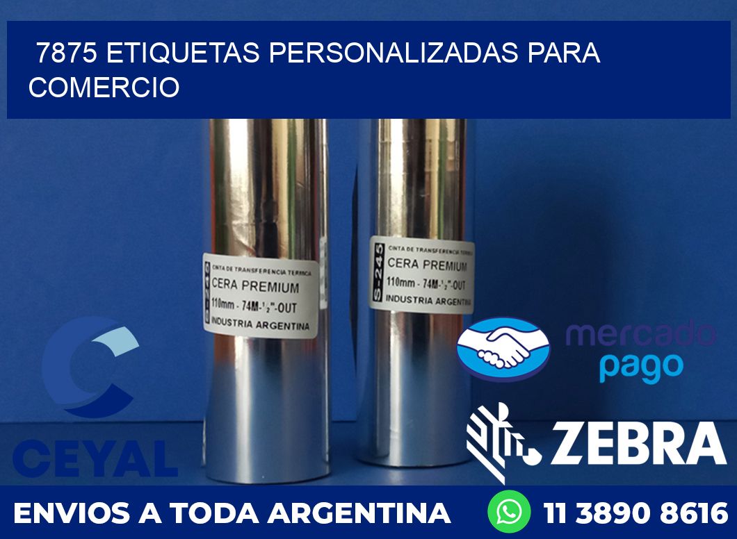 7875 ETIQUETAS PERSONALIZADAS PARA COMERCIO