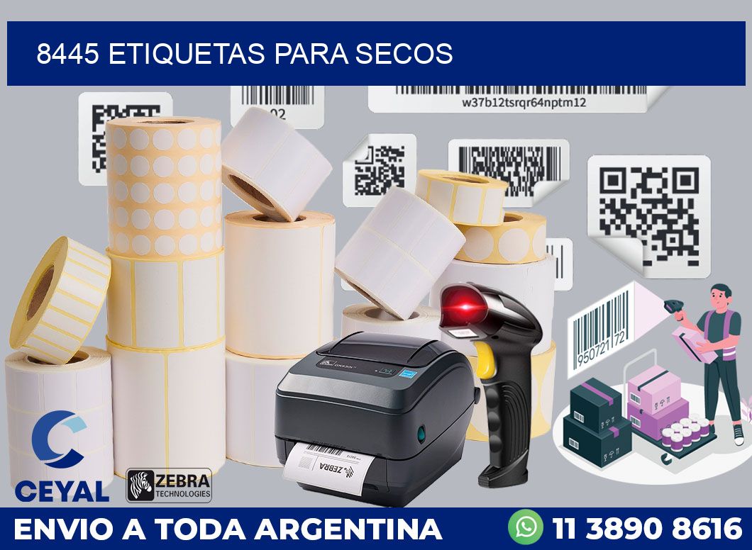 8445 ETIQUETAS PARA SECOS