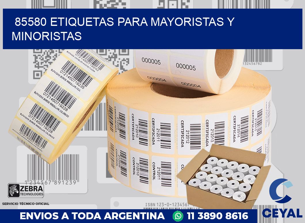 85580 ETIQUETAS PARA MAYORISTAS Y MINORISTAS