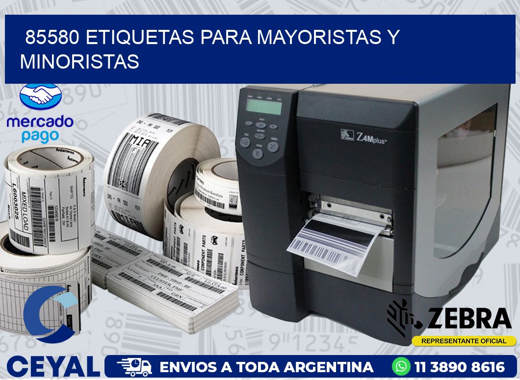 85580 ETIQUETAS PARA MAYORISTAS Y MINORISTAS