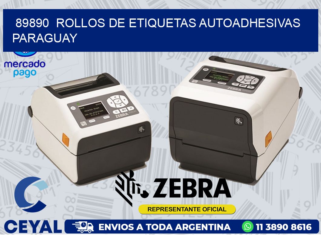 89890  ROLLOS DE ETIQUETAS AUTOADHESIVAS PARAGUAY