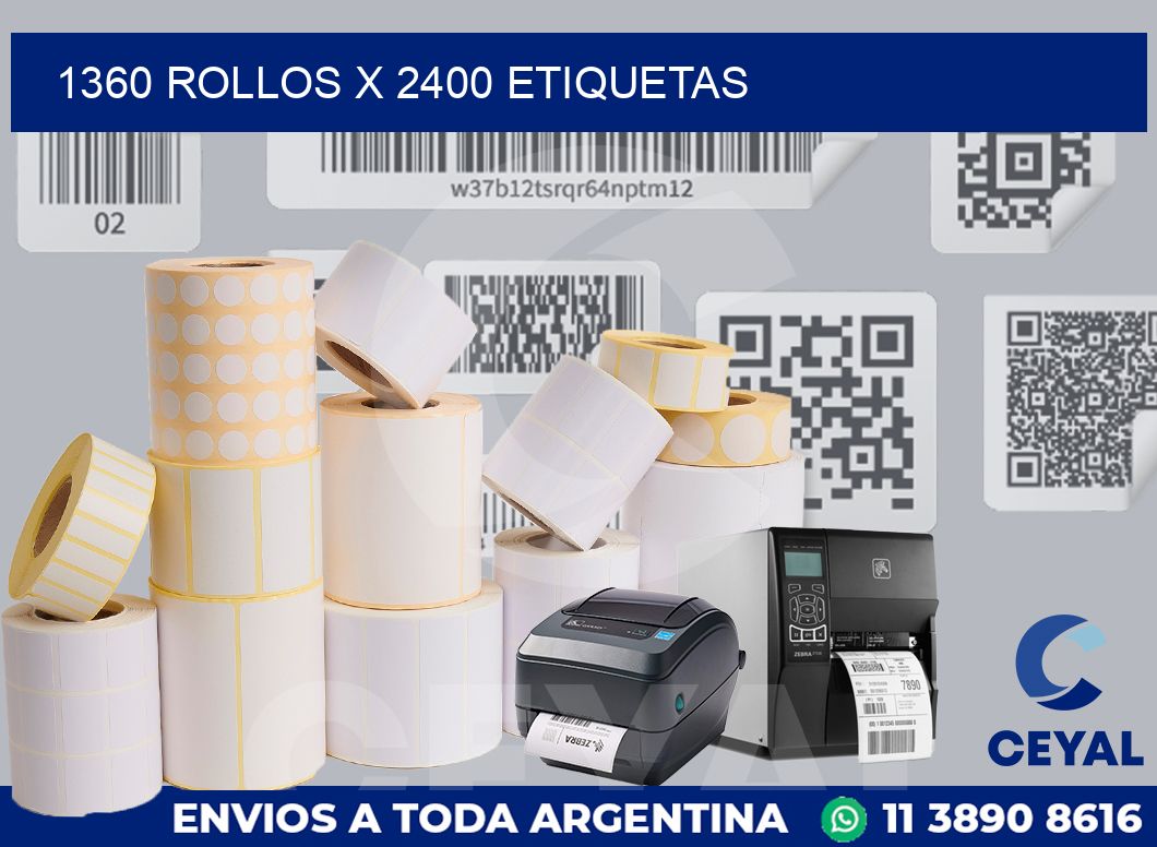 1360 Rollos x 2400 etiquetas