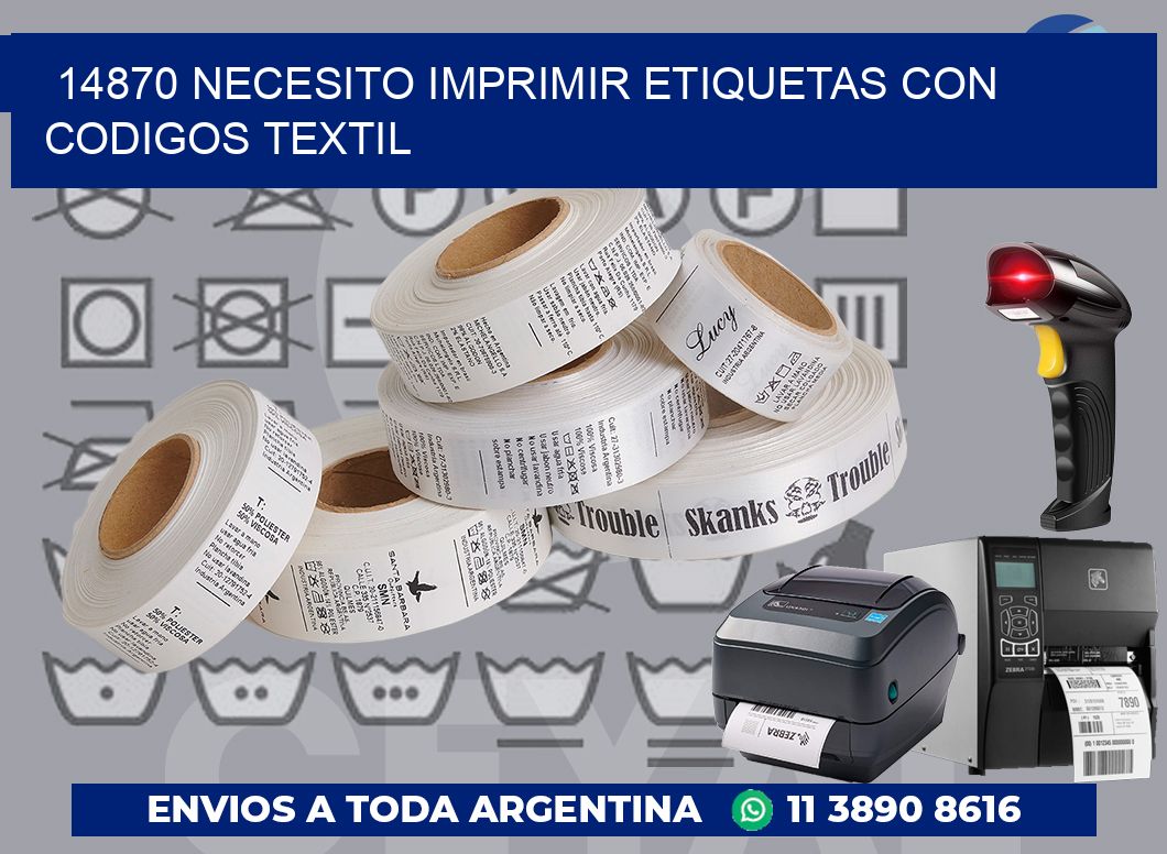 14870 NECESITO IMPRIMIR ETIQUETAS CON CODIGOS TEXTIL