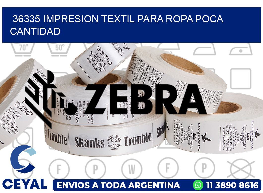 36335 IMPRESION TEXTIL PARA ROPA POCA CANTIDAD