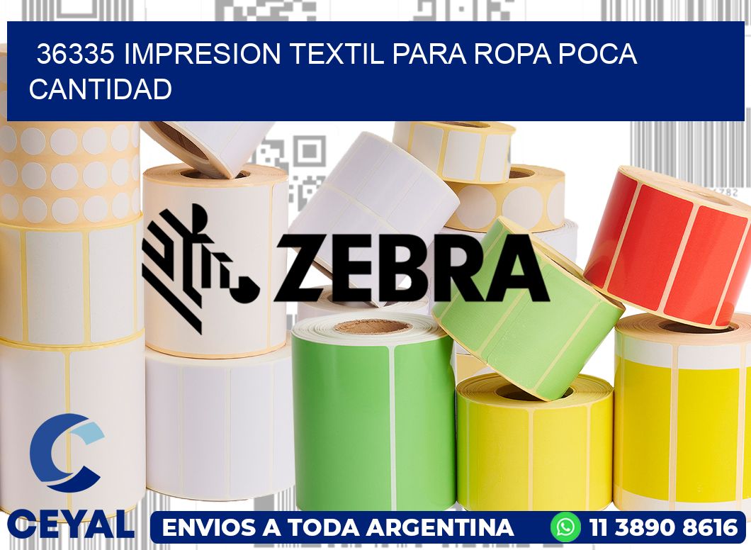 36335 IMPRESION TEXTIL PARA ROPA POCA CANTIDAD