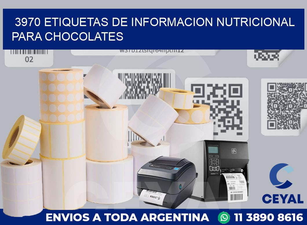 3970 ETIQUETAS DE INFORMACION NUTRICIONAL PARA CHOCOLATES