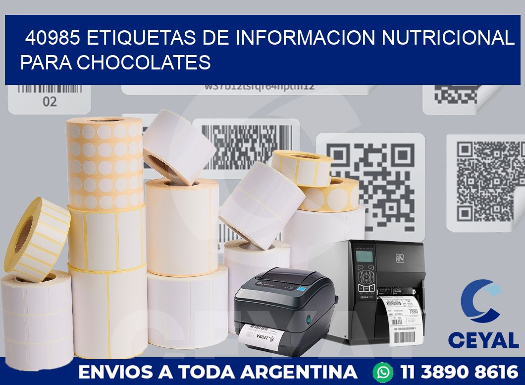 40985 ETIQUETAS DE INFORMACION NUTRICIONAL PARA CHOCOLATES