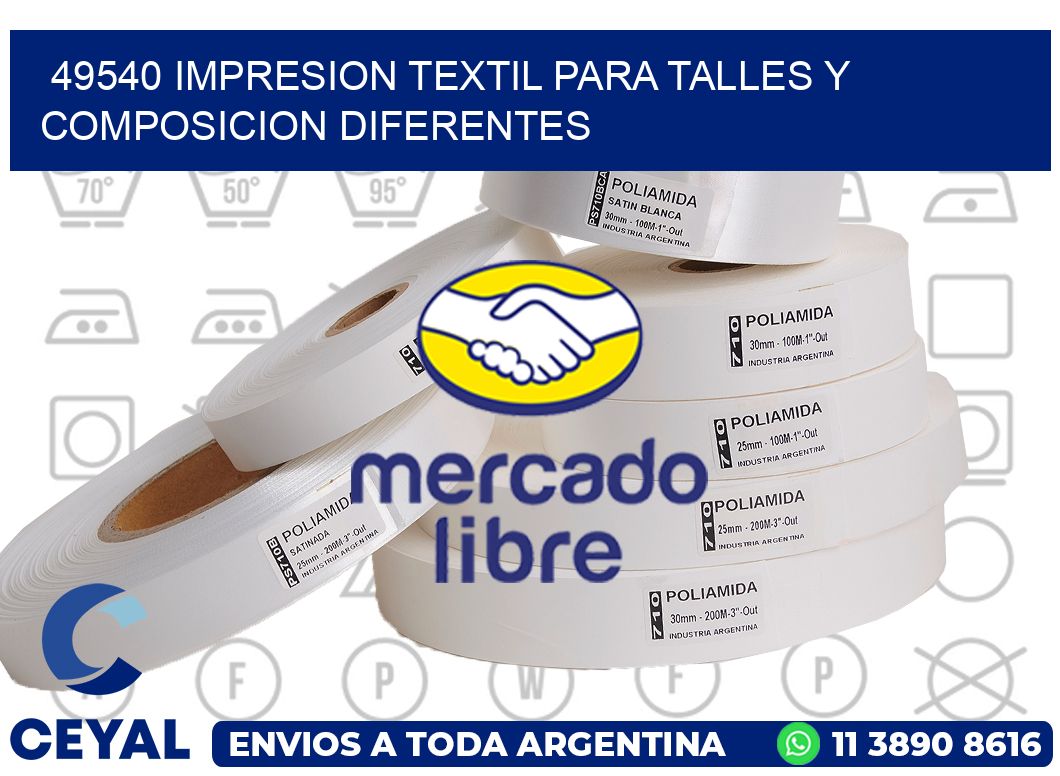 49540 IMPRESION TEXTIL PARA TALLES Y COMPOSICION DIFERENTES