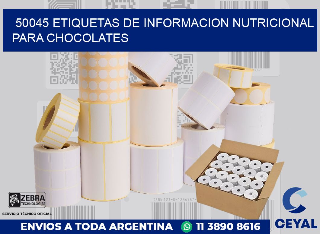 50045 ETIQUETAS DE INFORMACION NUTRICIONAL PARA CHOCOLATES