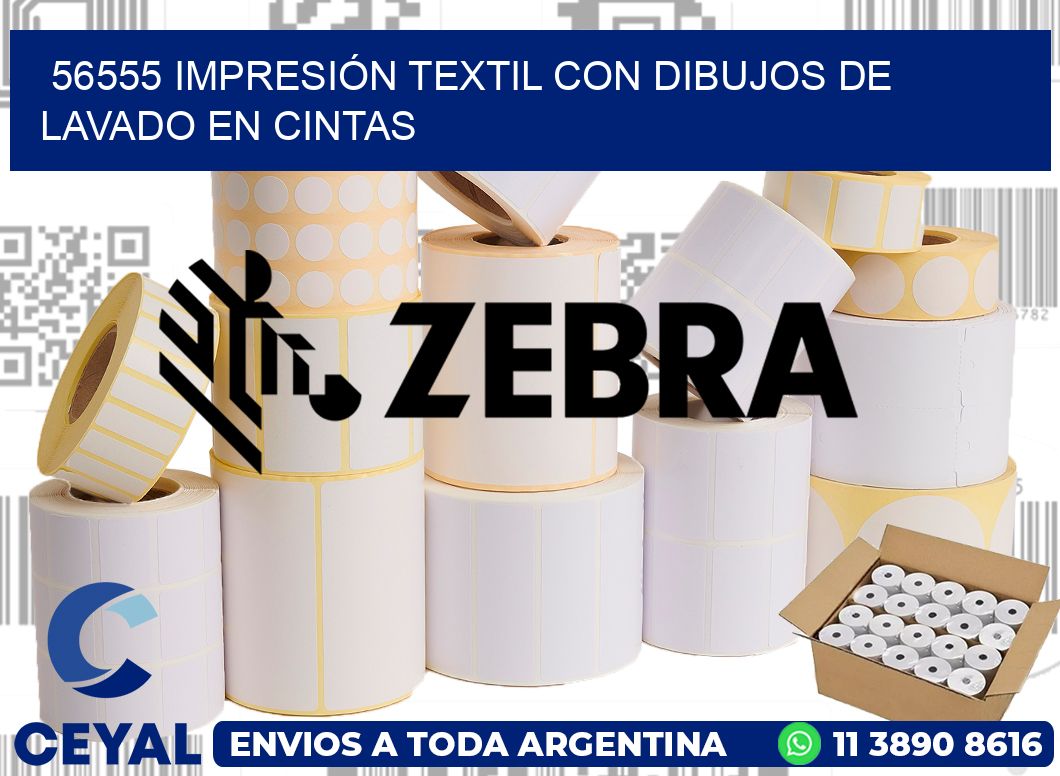 56555 IMPRESIÓN TEXTIL CON DIBUJOS DE LAVADO EN CINTAS