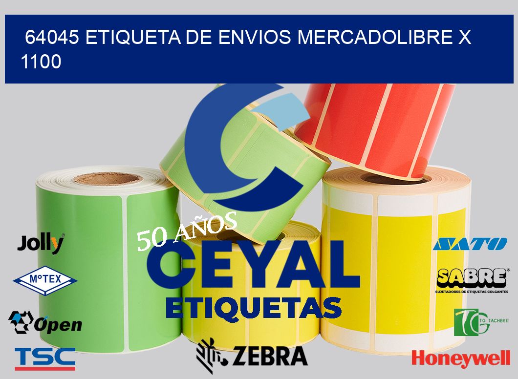 64045 etiqueta de envios mercadolibre x 1100