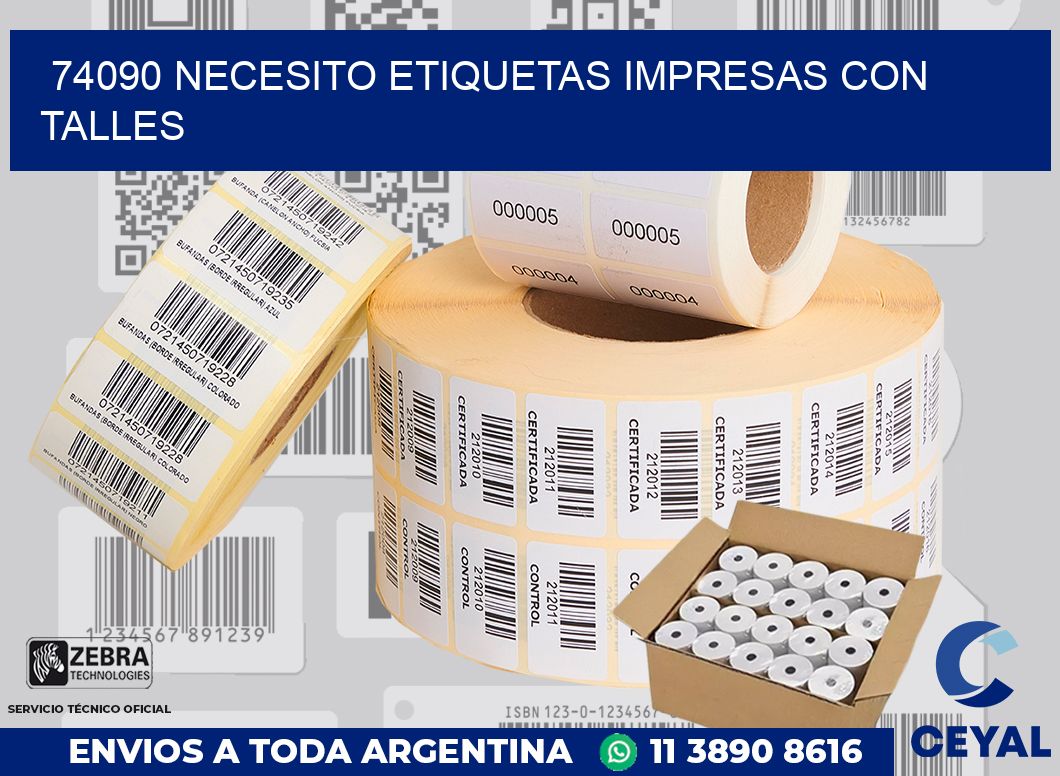 74090 NECESITO ETIQUETAS IMPRESAS CON TALLES