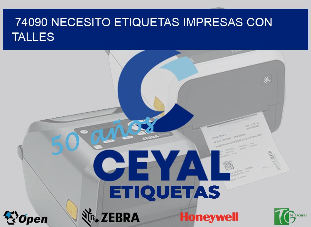 74090 NECESITO ETIQUETAS IMPRESAS CON TALLES