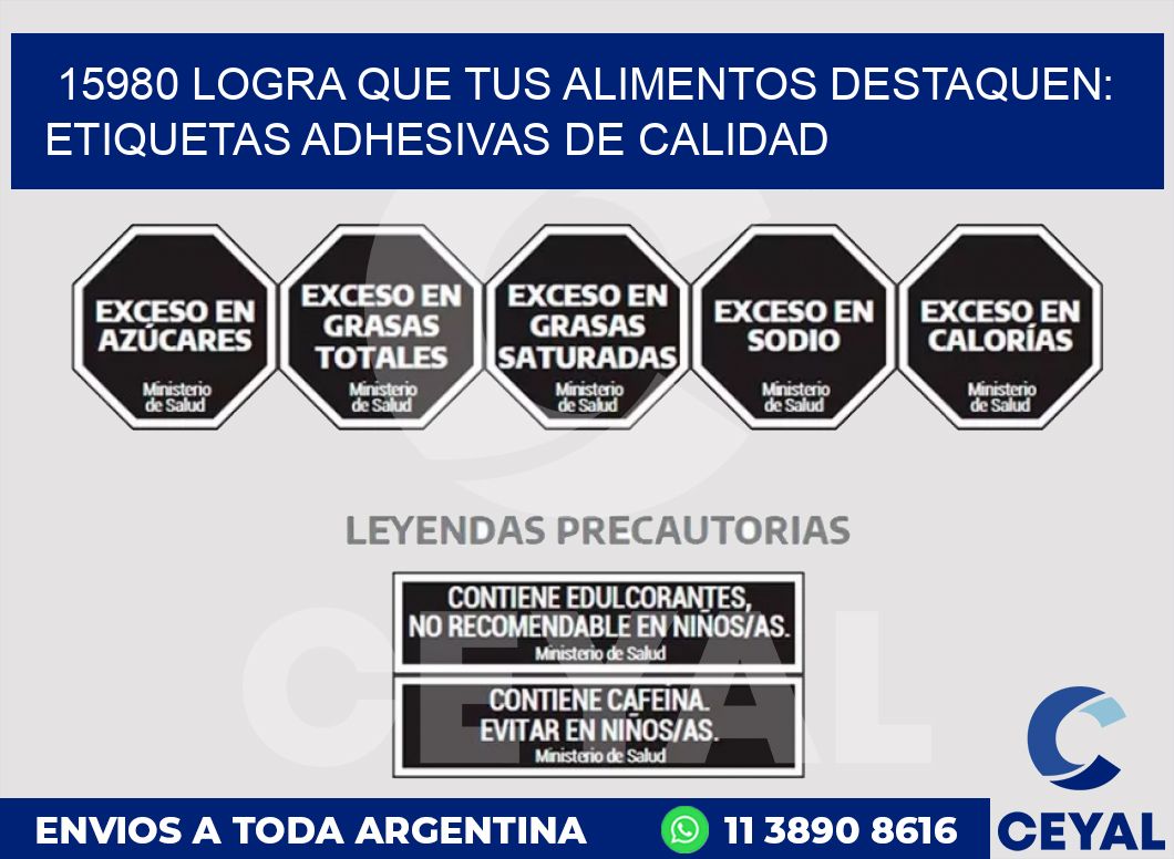 15980 LOGRA QUE TUS ALIMENTOS DESTAQUEN: ETIQUETAS ADHESIVAS DE CALIDAD