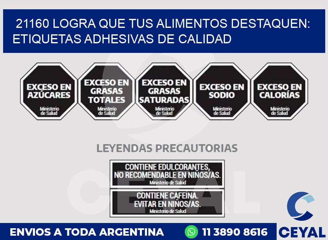 21160 LOGRA QUE TUS ALIMENTOS DESTAQUEN: ETIQUETAS ADHESIVAS DE CALIDAD