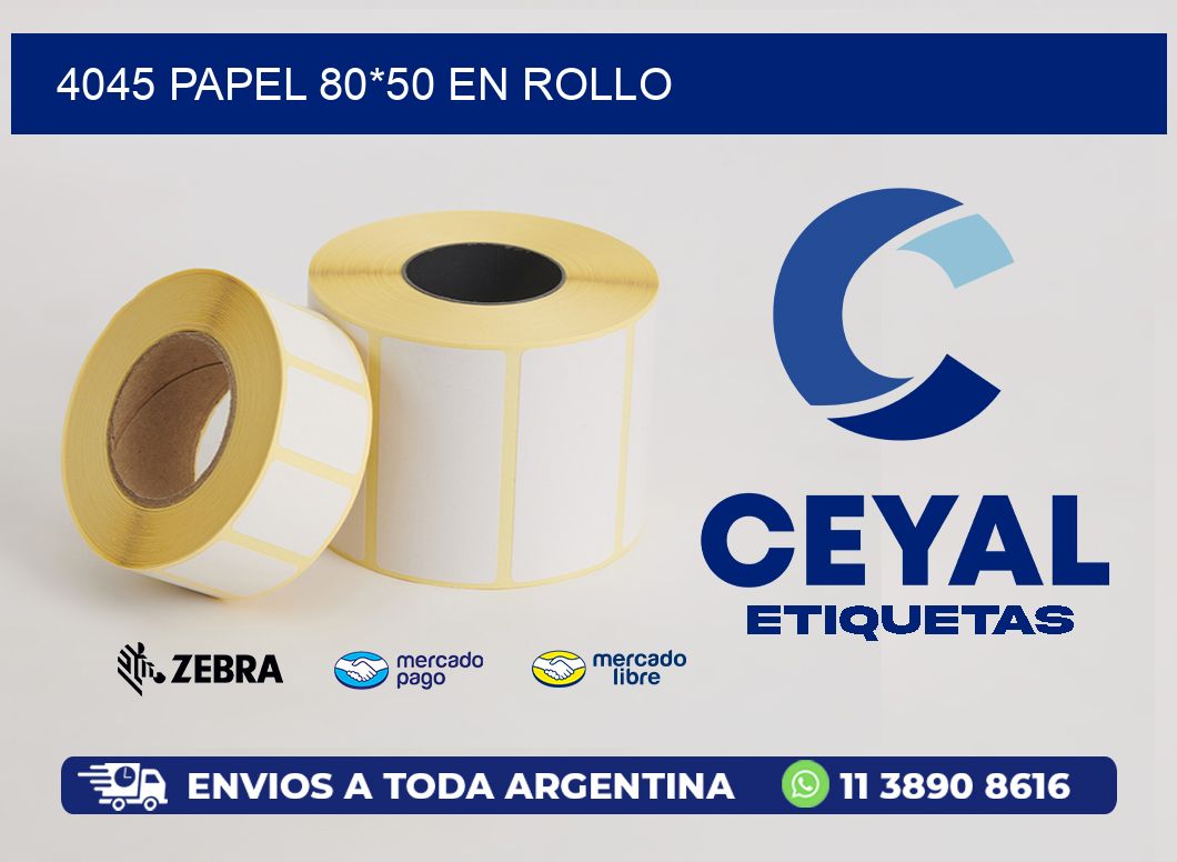 4045 PAPEL 80*50 EN ROLLO