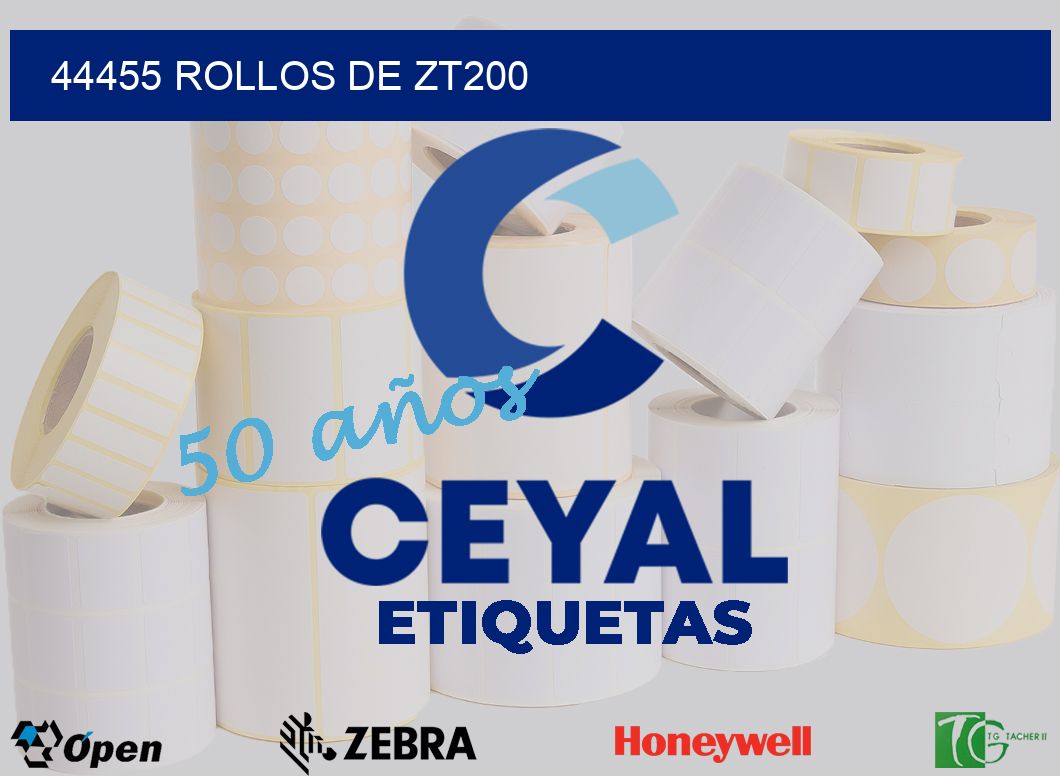 44455 ROLLOS DE ZT200