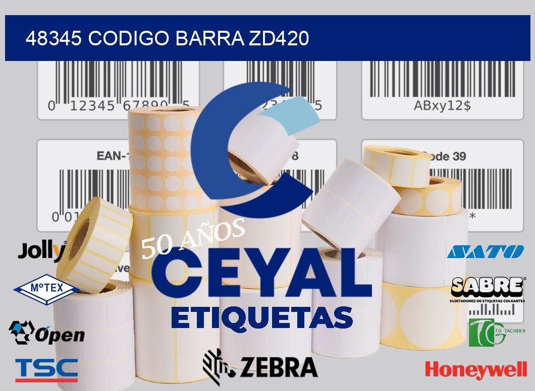 48345 CODIGO BARRA ZD420