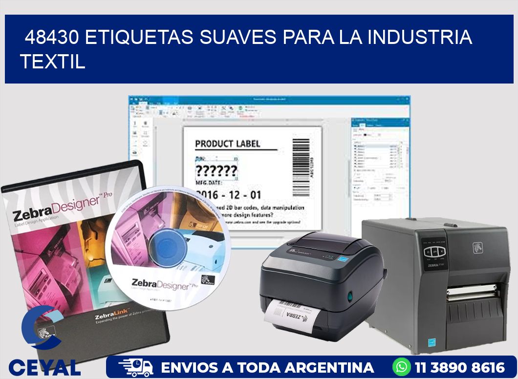 48430 ETIQUETAS SUAVES PARA LA INDUSTRIA TEXTIL