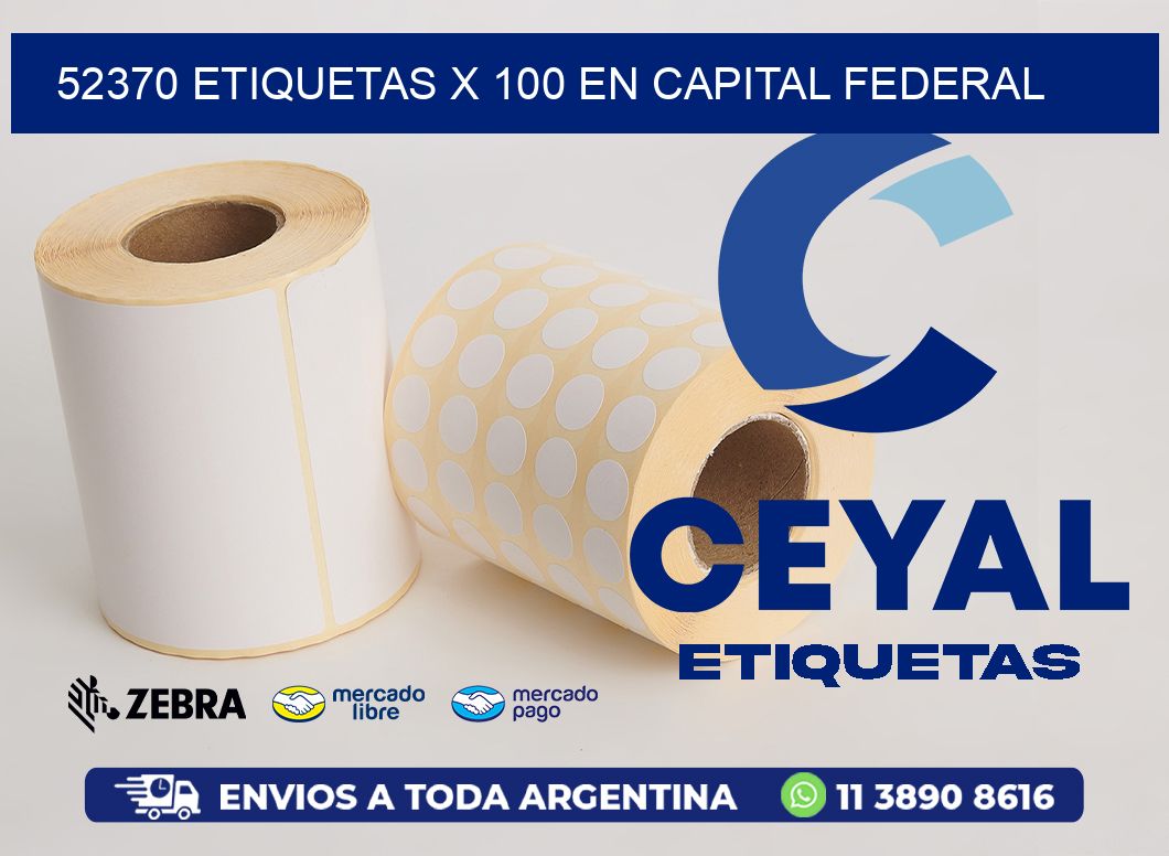 52370 ETIQUETAS X 100 EN CAPITAL FEDERAL