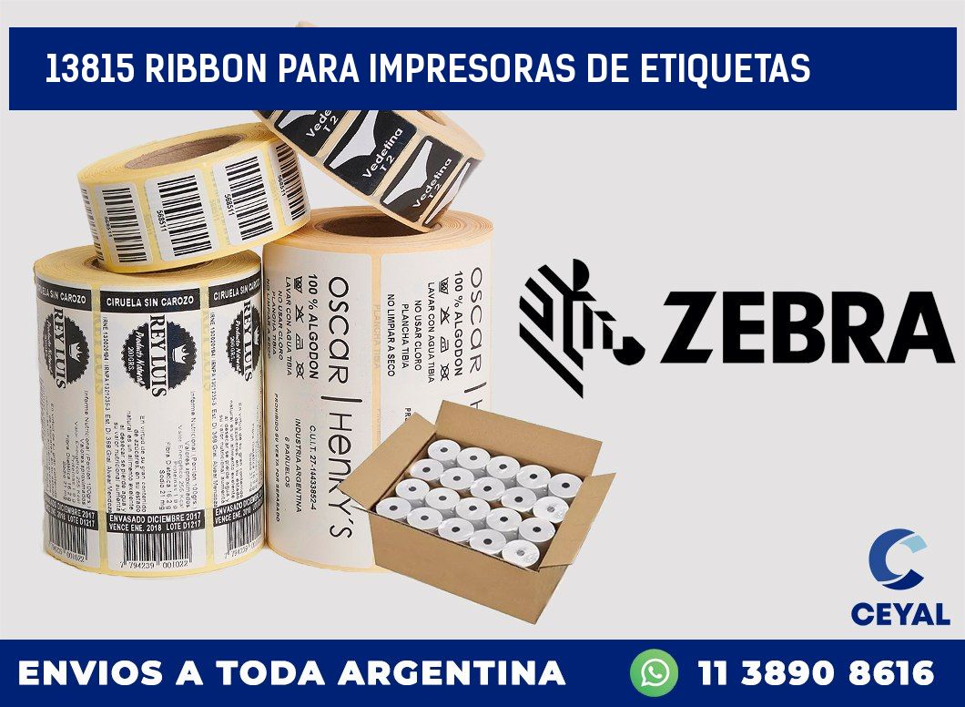 13815 RIBBON PARA IMPRESORAS DE ETIQUETAS