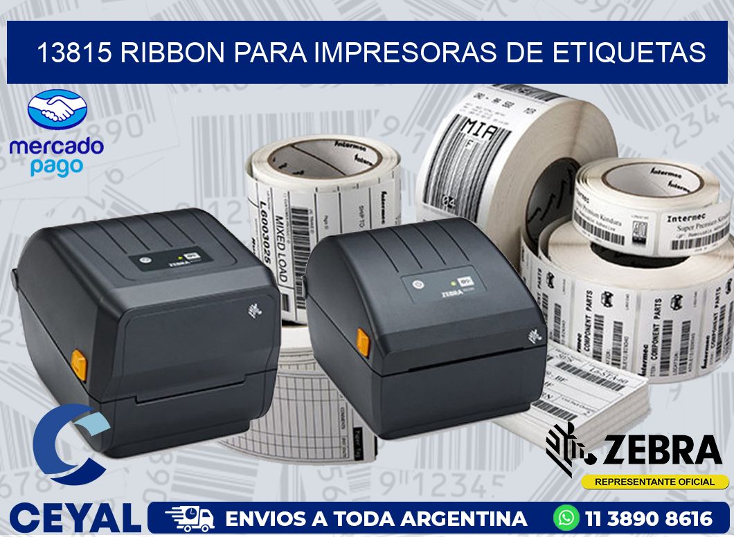 13815 RIBBON PARA IMPRESORAS DE ETIQUETAS