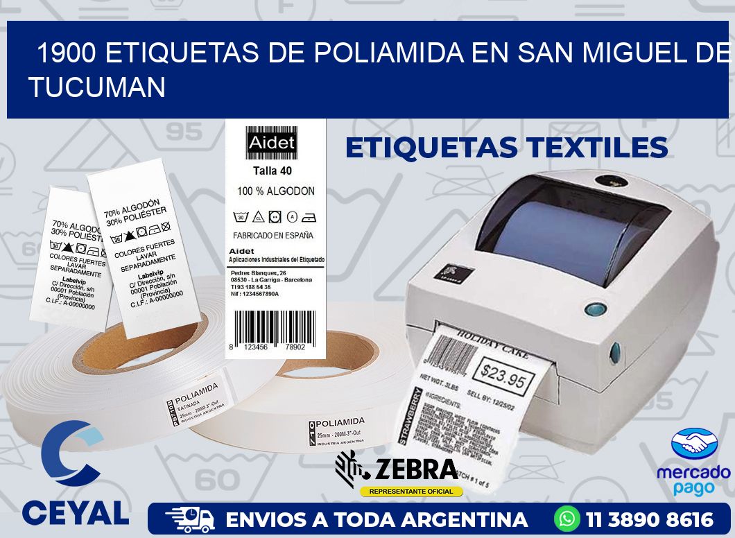 1900 ETIQUETAS DE POLIAMIDA EN SAN MIGUEL DE TUCUMAN